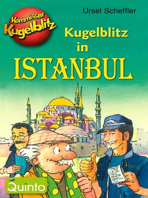 cover image of Kommissar Kugelblitz--Kugelblitz in Istanbul